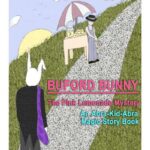 Magic Story Book: Buford Bunny--The Pink Lemonade Mystery