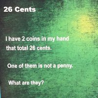 puzzler: 26 cents